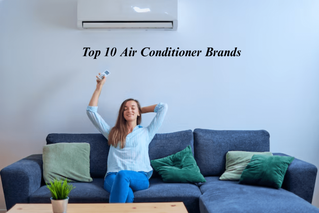 Top 10 air conditioner brands