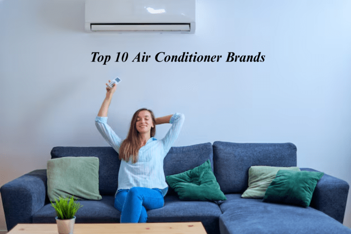 Top 10 air conditioner brands​